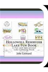 Hollowell Reservoir Lake Fun Book