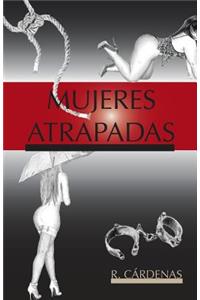 Mujeres atrapadas