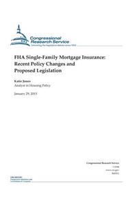 FHA Single-Family Mortgage Insurance