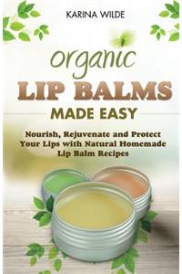 Organic Lip Balms Made Easy