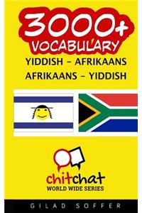 3000+ Yiddish - Afrikaans Afrikaans - Yiddish Vocabulary