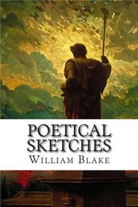 Poetical Sketches