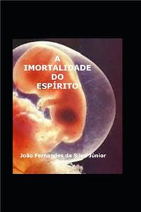 A Imortalidade Do ESP