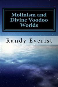 Molinism and Divine Voodoo Worlds