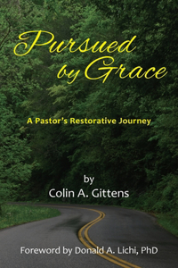 Pursued by Grace