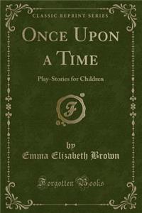 Once Upon a Time
