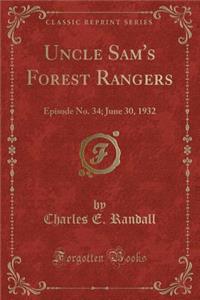 Uncle Sam's Forest Rangers