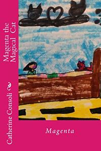 Magenta the Magical Cat