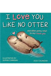 2020 I Love You Like No Otter Mini Calendar