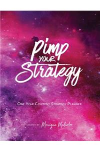 Pimp Your Strategy