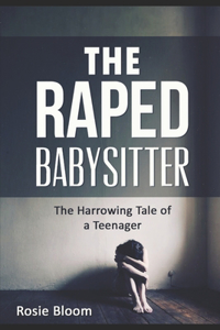 Raped Babysitter