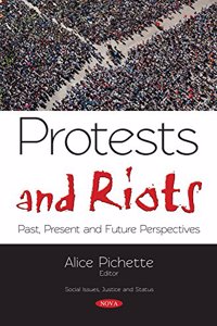 Protests and Riots