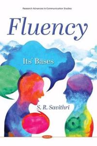 Fluency and Its Bases