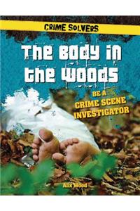 The Body in the Woods