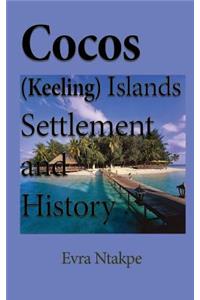 Cocos (Keeling) Islands Settlement and History: Environmental Study