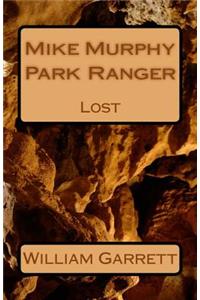 Mike Murphy Park Ranger