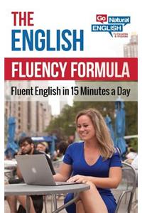 The English Fluency Formula