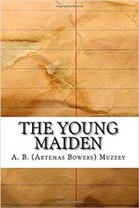 The Young Maiden
