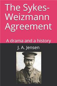Sykes-Weizmann Agreement