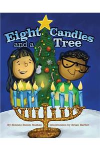 Eight Candles and a Tree