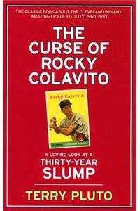 The Curse of Rocky Colavito