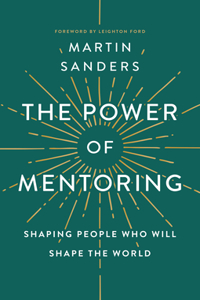 Power Of Mentoring, The