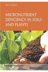 Micronutrients Deficiency in Soils and Plants