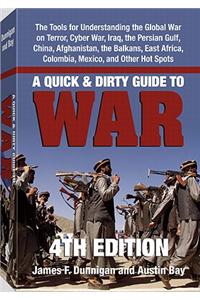Quick & Dirty Guide to War