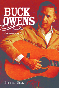 Buck Owens: the Biography