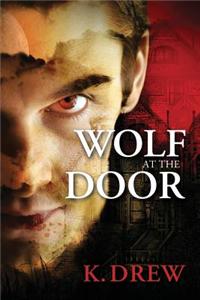 Wolf at the Door