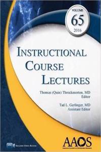 Instructional Course Lectures, Vol 65