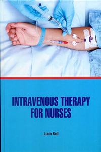 INTRAVENOUS THERAPY FOR NURSES (HB 2021)