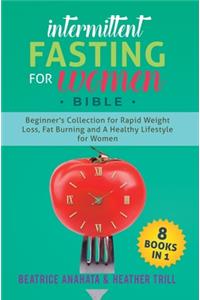 Intermittent Fasting for Women Bible