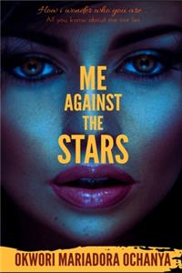 Me Against the Stars