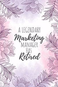 A Legendary Marketing Manager Has Retired