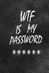 WTF Is My Password