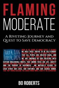 Flaming Moderate