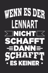Wenn es der Lennart nicht schafft, dann schafft es keiner