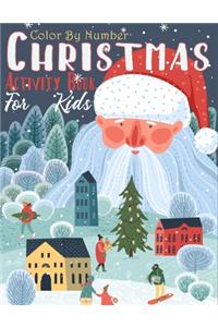 Christmas Color By Number Activity Book for Kids