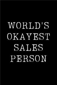 World's Okayest Sales Person