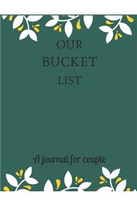 Our bucket list A journal for couple