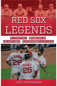 Red Sox Legends