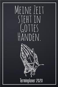 Meine Zeit steht in Gottes Händen. Terminplaner 2020