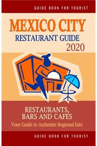 Mexico City Restaurant Guide 2020