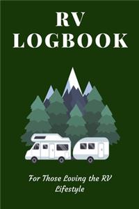 RV Logbook - For Those Loving the RV Lifestyle