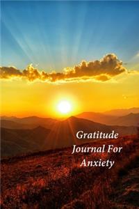 Gratitude Journal For Anxiety
