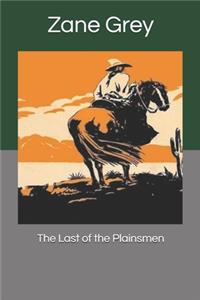 The Last of the Plainsmen
