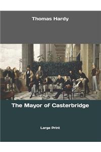 The Mayor of Casterbridge
