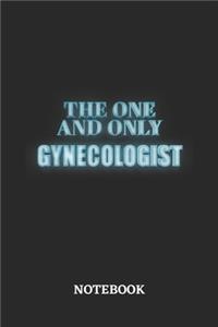 The One And Only Gynecologist Notebook