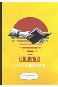 Read Feed Your Brain